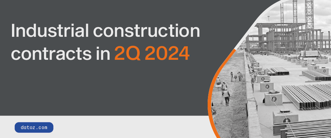 Industrial construction contracts in 2Q 2024  Datoz