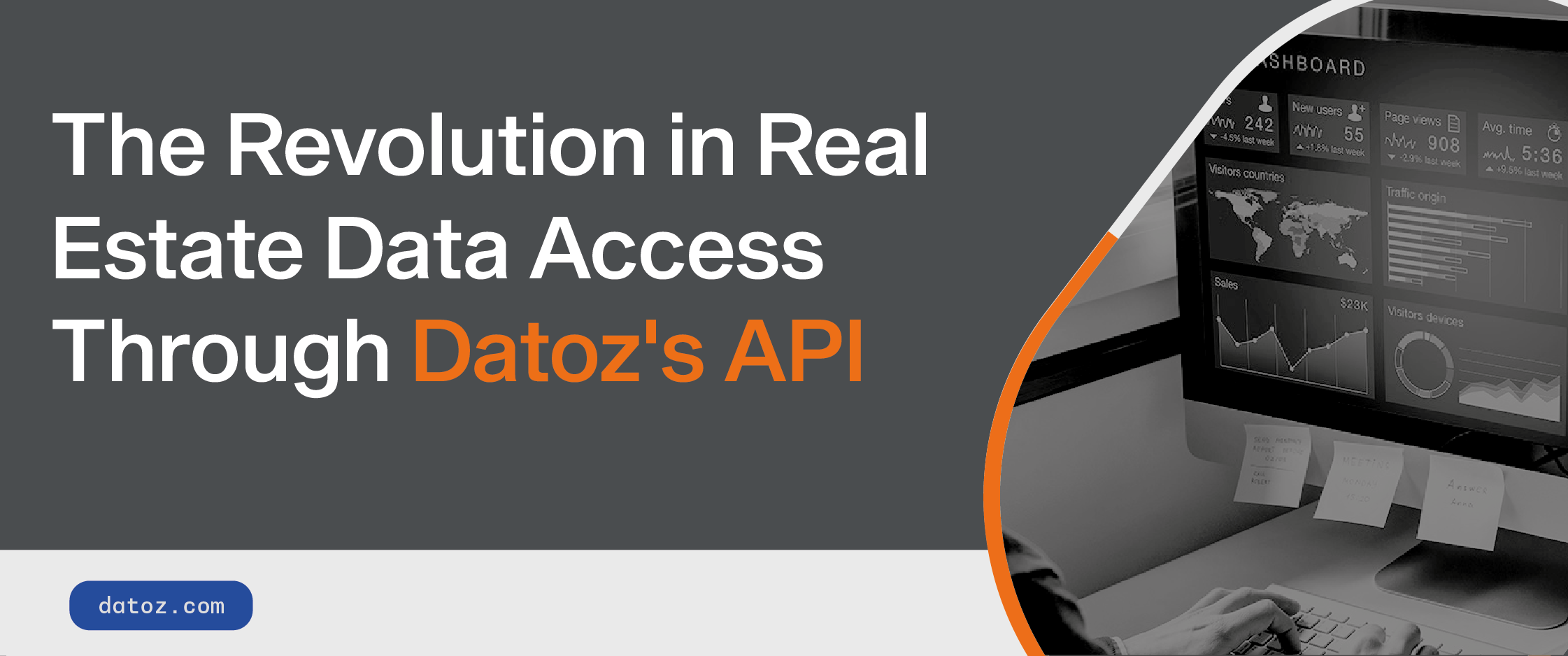 The Revolution in Real Estate Data Access Through Datoz’s API  Datoz Alt